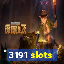 3191 slots